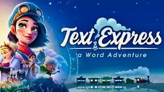 TEXT EXPRESS: WORD ADVENTURE | iOS | Global | First Gameplay
