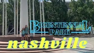 Bicentennial Park in Nashville, Tennessee