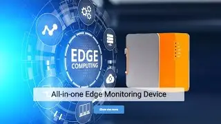 iQunet All-in-one Edge Monitoring Device