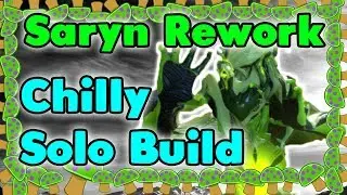Warframe - Saryn (Rework) Chilly Solo Build for Elite Sanctuary Onslaught 4 Forma (U22.20.3)