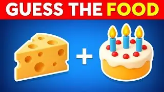Guess the FOOD by Emoji? 🤔 Emoji Quiz