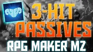How to make 3-Hit Passives in RPG Maker MZ - GAME DESIGN IDEAS