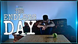 MALTROM STUDIOS' THE ENDLESS DAY