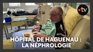 La néphrologie à l'hôpital de Haguenau