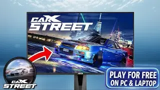 How to Download CarX Street FREE for PC/Laptop (2025 Guide)