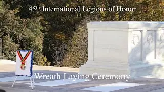 2025 International Legion of Honor Arlington Wreath Laying