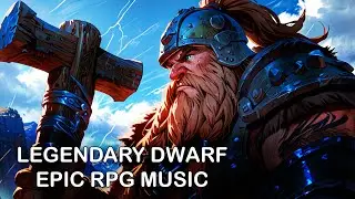 🔥Dwarf Soundtrack | Epic Fantasy Music for D&D & RPG Adventures 🔥