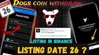 Dogs coin listing on binance | dogs airdrop listing date and price| dogs coin latest update