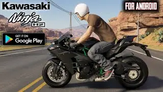 Kawasaki Ninja H2r Bike Rider Android Games || High Graphics games #ninjah2r