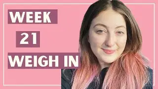 Week 21 Weigh In + NSV + Hike | 80 Pound Weight Loss Journey