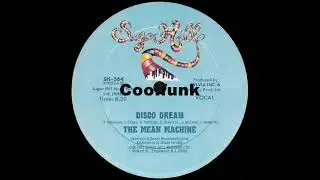 The Mean Machine - Disco Dream (12