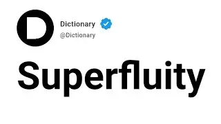 Superfluity Meaning In English