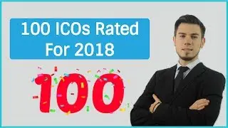 100 CRYPTOCURRENCY ICO RATINGS & REVIEWS FOR 2018