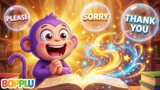 3 Essential Magic Words for Kids | Please, Sorry, Thank You | Bopplu Kids Song