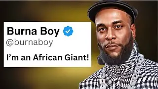The Story Of How Burna Boy Became The African Giant (From Obscurity to Global Fame)