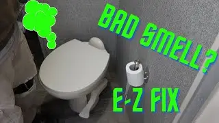 Camper toilet smell? Toilet maintenance needed! Must see!