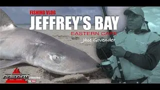 Fishing Vlog -   Jeffrey's Bay,  Eastern Cape