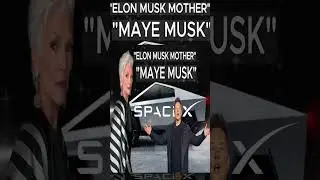 Maye Musk&rsquo;s Mother of Elon Musk | True Motivation Story | Part 06