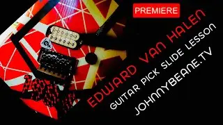 Edward Van Halen Pick Slide Guitar Lesson.
