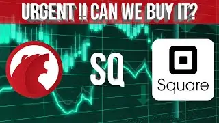 🚨 SQUARE (SQ) Stock Analysis: CAN WE BUY IT ?