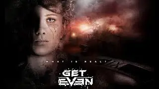 Ночной Стрим Get Even КОГДА НЕ СПИТЬСЯ!)))