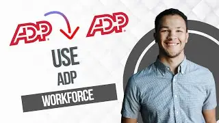 Как использовать ADP Workforce Now в строительстве (лучший метод)