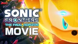 Sonic Frontiers: The Final Horizon ФИЛЬМ: все сцены HD