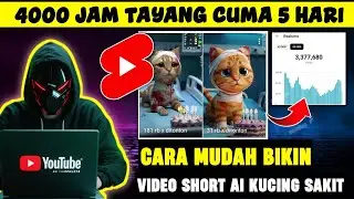 Cara Membuat Video AI Kucing Sakit untuk Mengejar 1000 Subscriber dan 4000 jam tayang