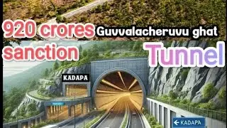 Tunnel Project at guvvalacheruvu ghat in Kadapa-Rayachoty Highway|NH40 Expansion| mudukur, nandyal