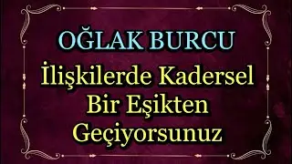 Oğlak Burcu - Yükselen Oğlak / 29 Aralık Haftalık Burç Yorumları