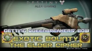Destiny: Exotic Bounty - The Elder Cipher