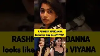 Bigg boss tamil viyana looks like Rashmika Mandanna #viyana #biggboss #rashmikamandanna #rashmika