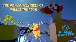 The Many Adventures Of Winnie The Pooh *UPDATED* (Animated Planet Coaster Ride) | Playstation 4