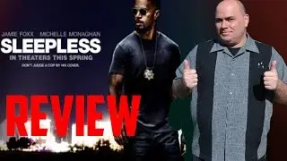 Sleepless - Movie Review