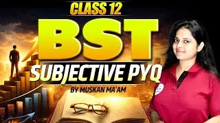 Class 12 Business Studies | Business Studies class 12 bihar board subjective question Oneshot
