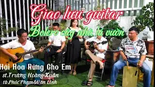 Hái Hoa Rừng Cho Em st:Trương Hoàng Xuân tb:cô giáo Phúc Phạm & anh Văn Linh