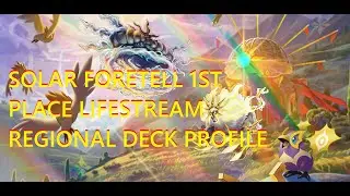 SOLAR ON TOP BABY! Lifestream Regional 1st Place Deck Profile