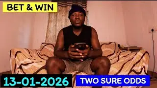 Football Predictions Today 13-01-2026 | Sure Betting Tips & Safe Odds