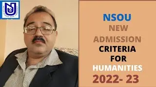 NSOU NEW ADMISSIONS ✅2022-2023✅ CRITERIA FOR UG/PG AND MSW FOR HUMANITIES AND SOCIAL SCIENCE