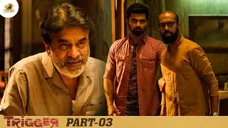 Trigger Malayalam Movie Scenes | Part 3 | Atharvaa |Tanya Ravichandran | Sam Anton | Mango Malayalam