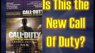 Infinite Warfare Leak/ Modern Warfare Remaster (Call Of Duty Information)