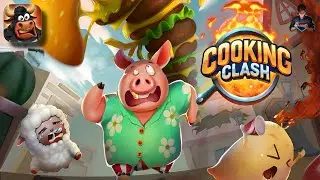 Cooking Clash First Gameplay Walkthrough | Android / iOS