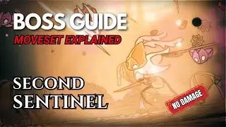 How to Beat SECOND SENTINEL | Hollow Knight Silksong Boss Fight Explained +NO DAMAGE SHOWCASE