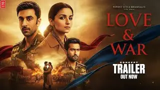 Love and War | Trailer Explained | Ranbir Kapoor | Alia Bhatt | Vicky Kaushal |SLB | Eid 2026