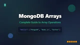 MongoDB Arrays: Store, Query & Update Array Data Like a Pro!