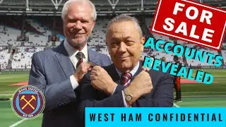 West Ham Accounts Released | West Ham For Sale? | West Ham Confidential