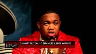 DJ Mustard Launches New Record Label, 10 Summers