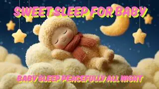 🎵 Baby Sleep Peacefully All Night | Sleep Instantly in 3 Minute | Baby Sleep Music | vol.59