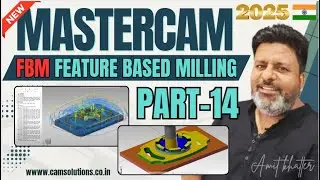 Mastercam 2025 FBM | FBM feature Based Machining Mastercam 2025 |Mastercam 2025 tutorials