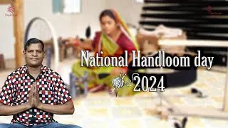 National Handloom Day 2024